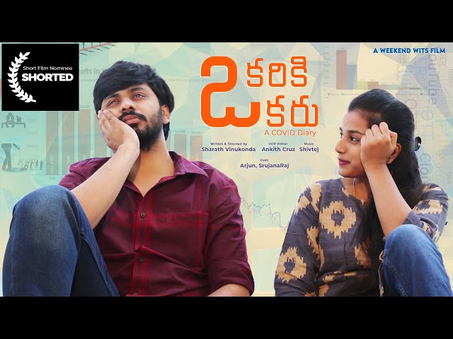 Okariki Okaru Short Film | A Covid Diary | Latest Telugu Short Film 2021 | English Subtitles