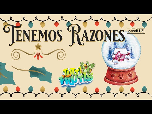 ❄️ Tenemos Razones 🕯️“We Are The Reason” (comp. David Meece) | Tutty y los Frutis 🍎