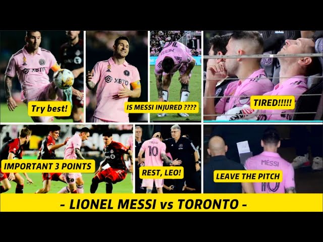 Lionel Messi’s performance in 37 minutes vs Toronto | Leaving the pitch with injury