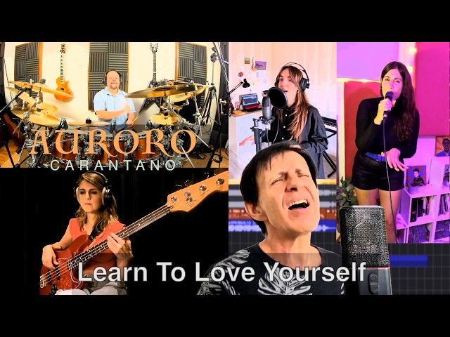 Learn To Love Yourself  - Auroro Carantano - The Blues Tunes