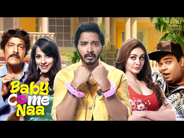 Baby Come Naa Full Movie | Shreyas Talpade, Shefali Jariwala, Kiku Sharda | Hindi Movies 2024