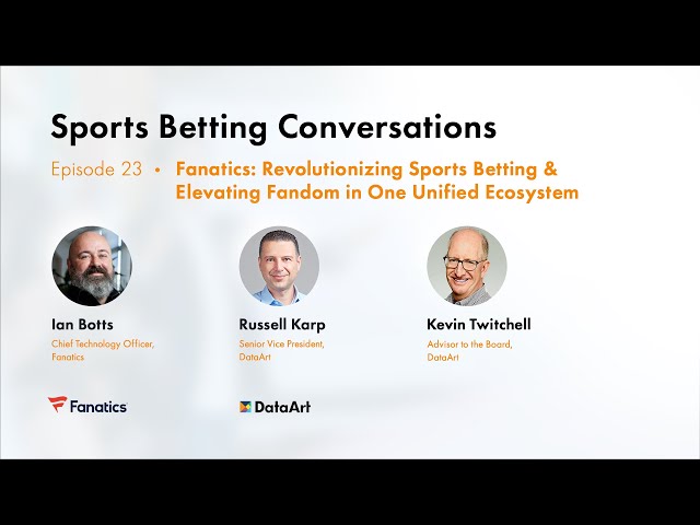 Fanatics: Revolutionizing Sports Betting & Elevating Fandom in One Unified Ecosystem