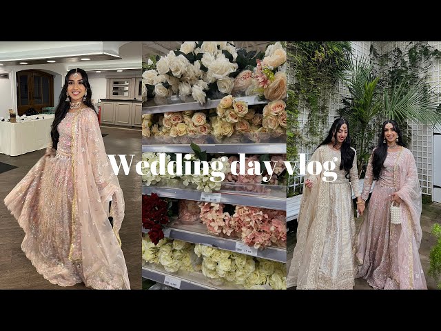 She’s Getting Married 👰🏽‍♀️🤍 Baraat and Walima vlog