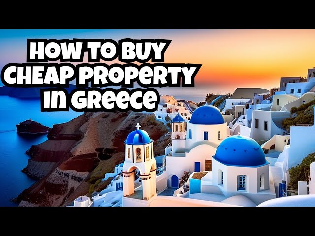 Greek Real Estate Market. Buy a House in Greece for Cheap