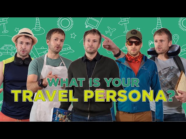 Travel Persona Explained