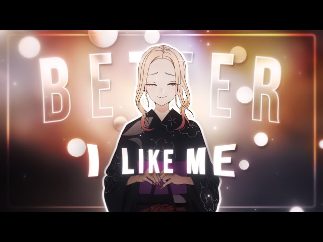 I Like Me Better 💗 - My Dress Up Darling "Gojo and Marin" [Edit/AMV]