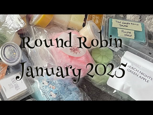 January 2025 Round Robin #waxcommunity