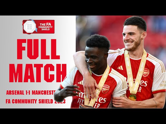 🏆FULL MATCH | Arsenal v Manchester City FA Community Shield 2023