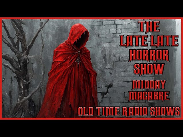 Midday Macabre / Spooky Stories On the road - Halloween / Old Time radio Shows #2