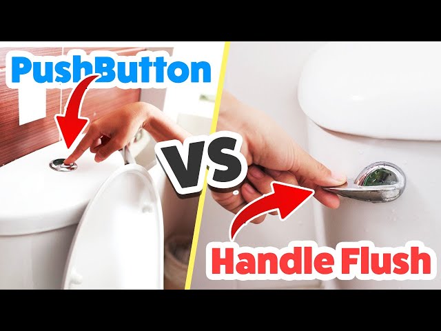 ✅ Push Button VS Handle Flush– Best Reviews & Guideline!