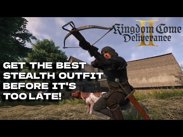 KINGDOM COME DELIVERANCE 2 - HOW TO GET THE BEST STEALTH BUILD