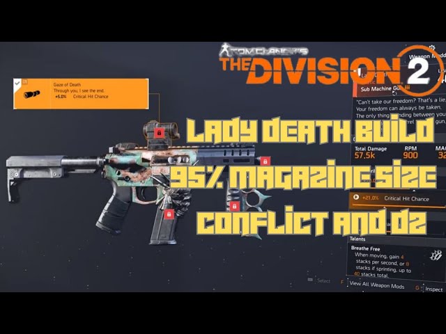 the division 2 lady death build with 95% magazine size shreds armor for conflict and dark zone tu21