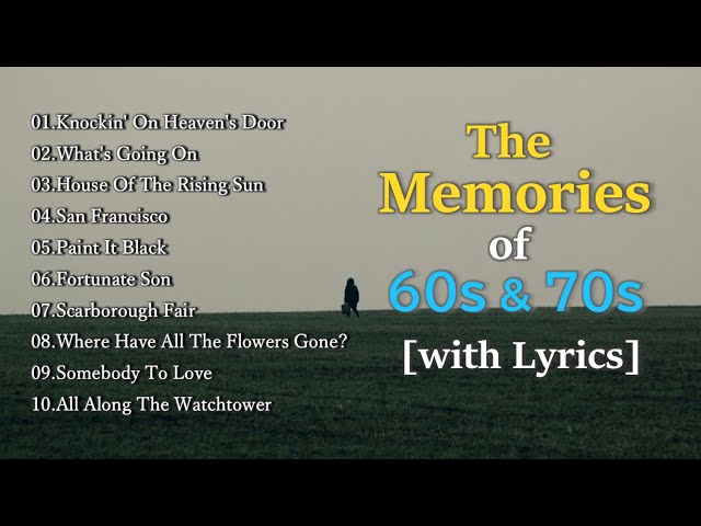 Unforgettable Hits of 60s & 70s with Lyrics.