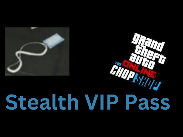 How to easily complete the VIP Pass stealthily in GTA Online