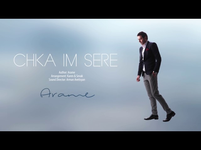 Arame - Chka Im Sere (Audio)