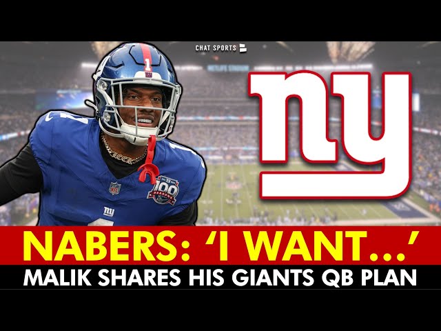 🚨 Malik Nabers REVEALS Who He Wants As The Giants QB