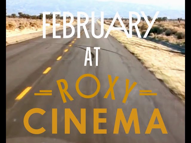 February 2025 Trailers | Roxy Cinema New York | Independent Film in New York City