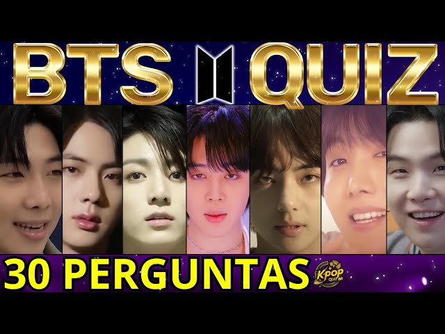 QUANTAS CONSEGUE ACERTAR? QUIZ DE BTS PARA ARMYS DE CORAÇÃO!