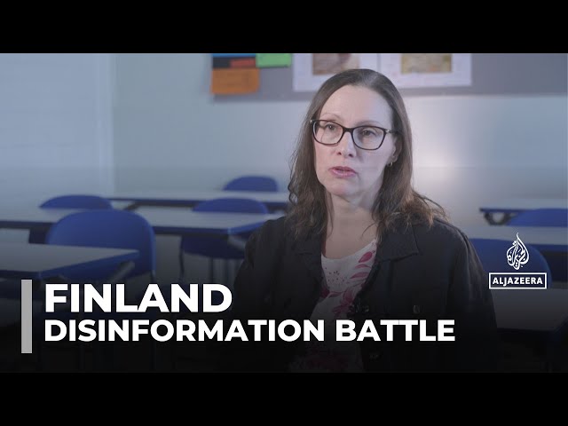 Finland teaches media literacy to fight fake news and disinformation