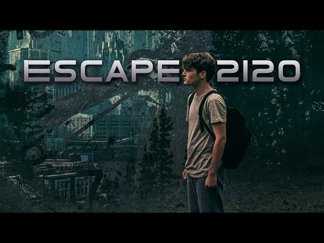 Escape 2120 | Full Movie | Edward Pritchard | Samantha Ipema | Paul Kandarian