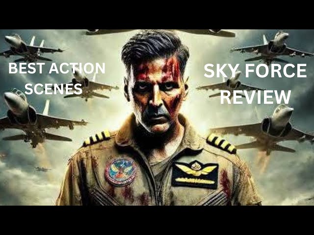 "Akshay Kumar's Stellar Performance in Sky Force | Early Reviews Are Buzzing!" 🚀🔥 || AKN