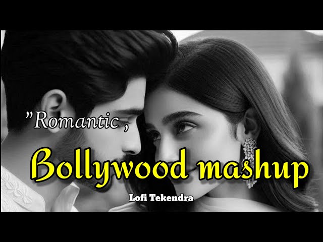 Ultimate Bollywood Love Mashup |lofi songs || hindi Romantic Hits 🎧💙🎤 Compilation"