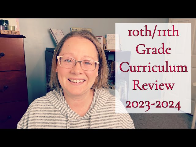 11TH GRADE END OF YEAR CURRICULUM REVIEW || SONLIGHT, BJUPRESS, TEACHING TEXTBOOKS