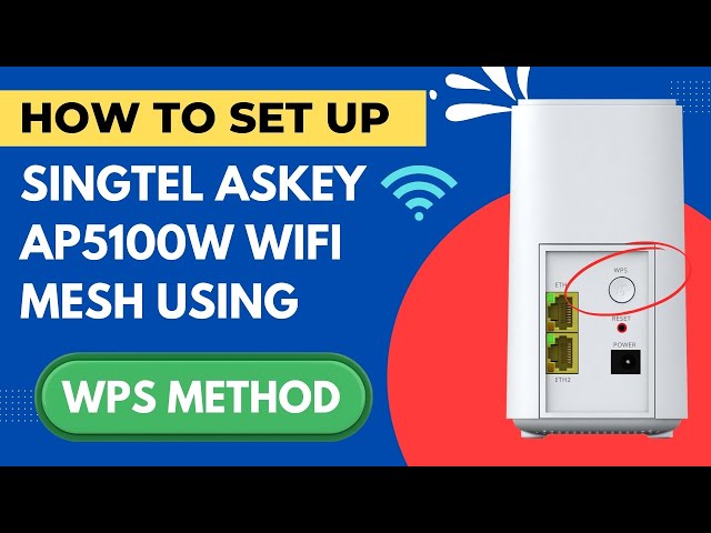 SETUP WiFi Mesh Made EASY with Singtel Askey AP5100W WPS Method!