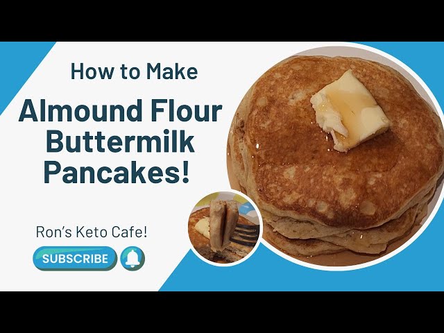 How to make Buttermilk Almond Flour Keto Pancakes! │ By Ron’s Keto Cafe!