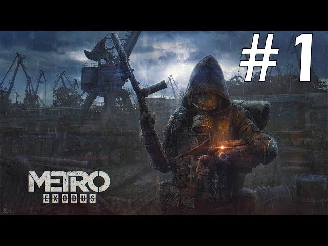 Metro Exodus | Parte 1 | En Ruso (Sin Comentar)