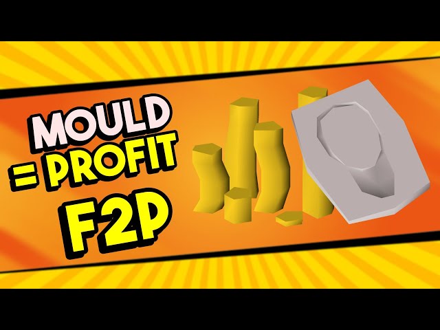 Moulds = Profit! (F2P) (Oldschool Runescape) Money Making!