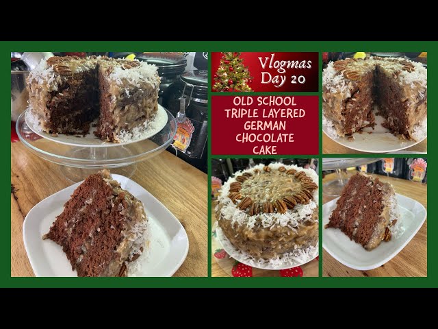 Perfect Cake For Your Christmas Table/OLD SCHOOL TRIPLE LAYERED GERMAN CHOCOLATE CAKE/VLOGMAS DAY 20