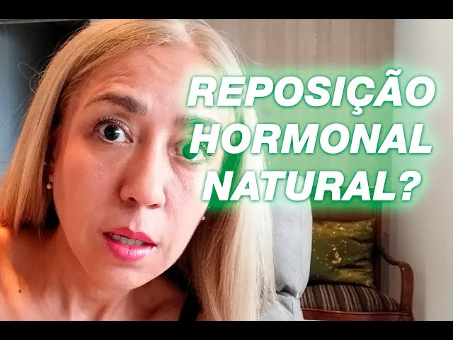 ❶ 🌿 É Possível Fazer Uma Terapia de Reposição Hormonal NATURAL na Menopausa? - Vanderlea Coelho