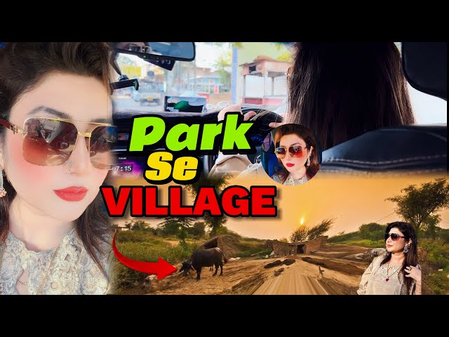 Park me subha | GAON SE KHET tak | a day in my life | Asma asghar