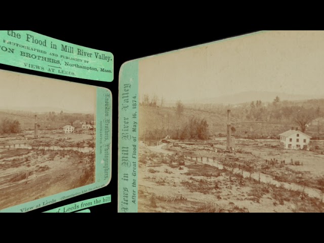 Leeds, near Warner's Factory, Mill River Flood 1874 (VR 3D still-image)