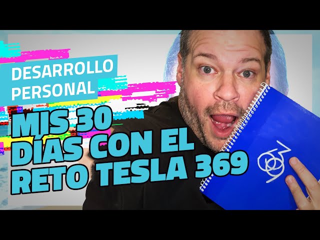 🚀 Técnica poderosa de TESLA 3,6,9 FUNCIONA: ¡Ya 30 días! ACTUALIZACIÓN de mi RETO