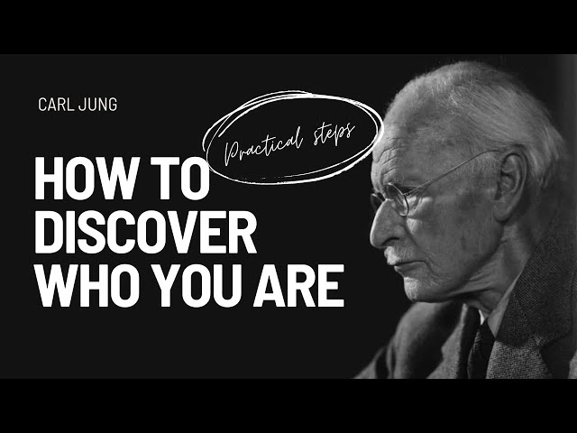 A Journey of Self Discovery - Psychology of Carl Jung