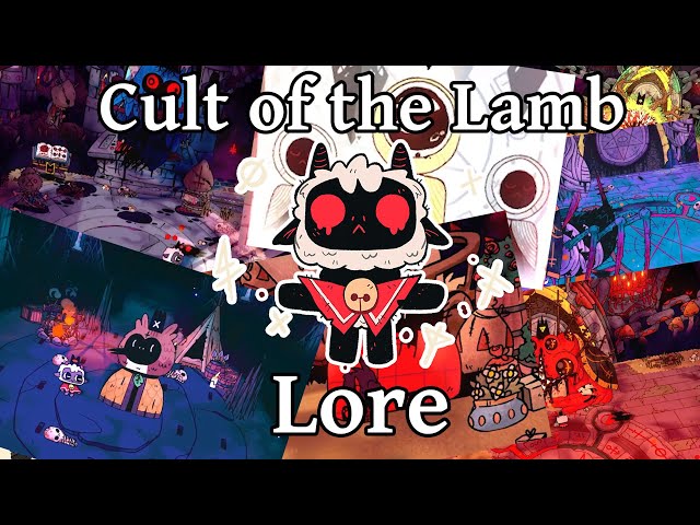 The Entire Lore of Cult of the Lamb