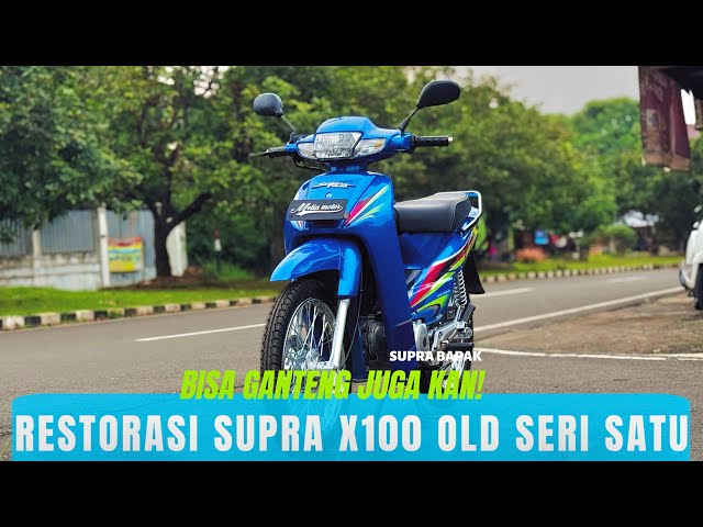 RESTORASI TOTAL HONDA SUPRA X100 OEM KONSEP 🪽