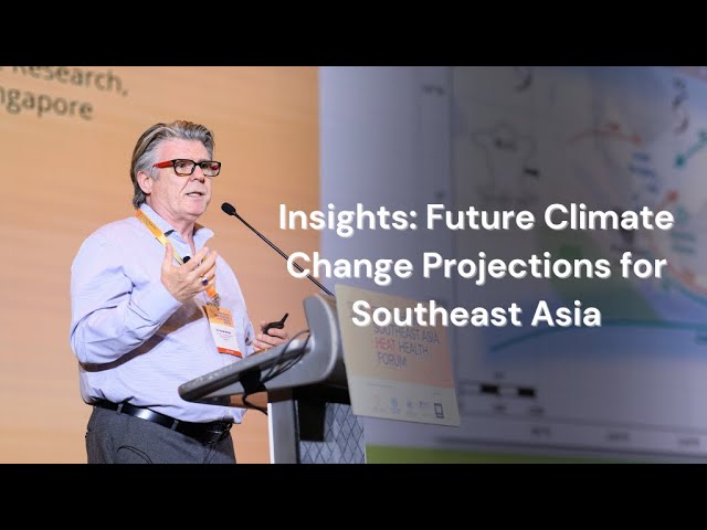 Insights: Future Climate Change Projections for Southeast Asia