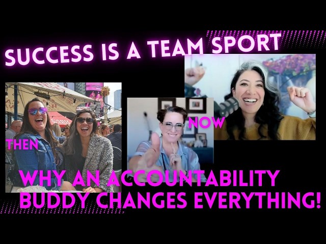 Success Is a Team Sport: Why an Accountability Buddy Changes Everything I E52