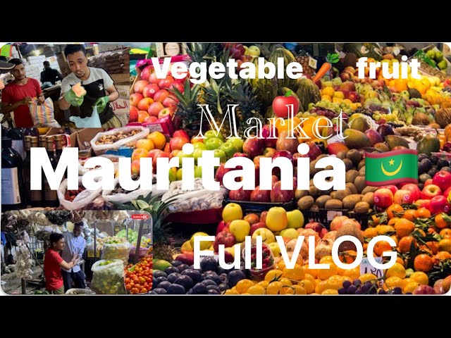 Mauritania🇲🇷Market price😱|Vegetables🥕fruit🍎chicken meet🍗|Full VLOG| Mauritania me subzi kitny ke h