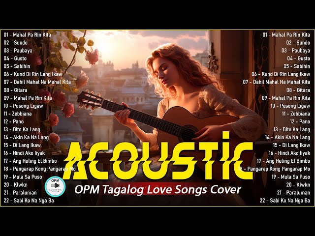 Best Of OPM Tagalog Acoustic Love Songs 2024 ❤️ Top Hits OPM Tagalog Songs Cover Playlist 669