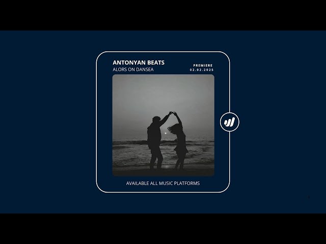 Antonyan Beats - Alors on dansea (2025)