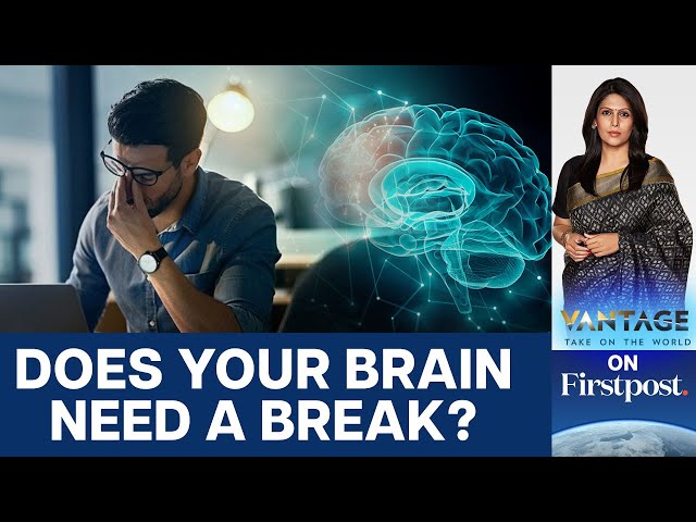 Why you need a Micro-break | Vantage with Palki Sharma