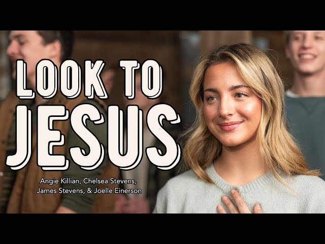 LOOK TO JESUS - A 2025 Youth Theme Song