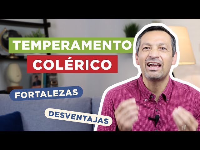 Temperamento Colérico - Sácale Provecho A Tu Temperamento | Rafael Ayala | Transformación Personal