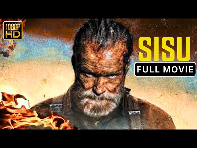 Sisu FULL MOVIE(2024)- Jorma Tommila, Aksel Hennie  A Tale of Survival, Vengeance, and Unstoppable