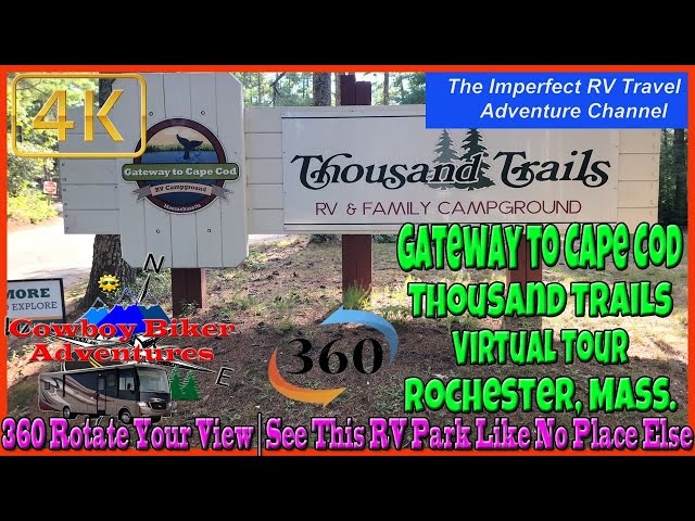 SE 90 Gateway to Cape Cod RV Campground Thousand Trails Virtual Tour Rochester MA Insta360X3 RV Life