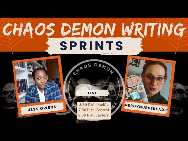 Chaos Demon Writing Sprints w/NerdyNurseReads